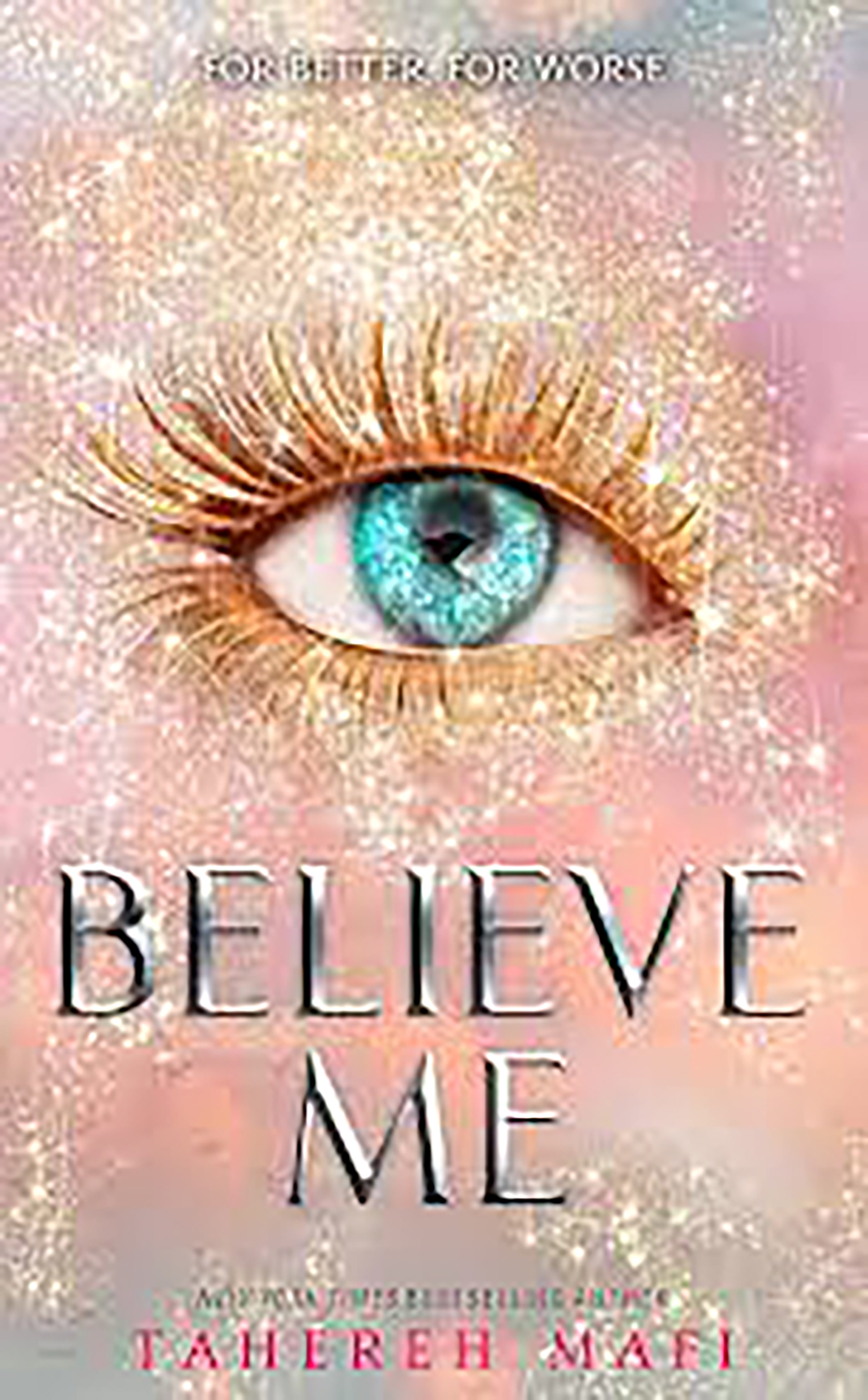 Believe Me - Novella #5 - Tahereh Mafi